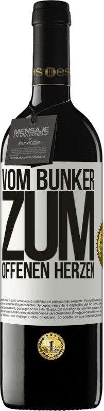 39,95 € Kostenloser Versand | Rotwein RED Ausgabe MBE Reserve Vom Bunker zum offenen Herzen Weißes Etikett. Anpassbares Etikett Reserve 12 Monate Ernte 2015 Tempranillo