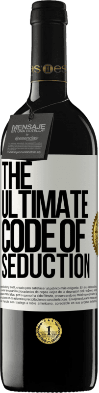 39,95 € 免费送货 | 红酒 RED版 MBE 预订 The ultimate code of seduction 白标. 可自定义的标签 预订 12 个月 收成 2014 Tempranillo