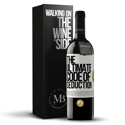 «The ultimate code of seduction» RED Edition MBE Reserve