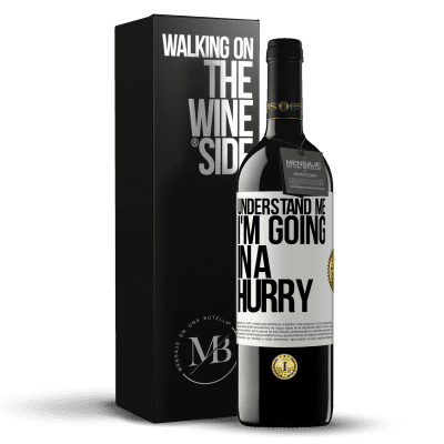 «Understand me, I'm going in a hurry» RED Edition MBE Reserve