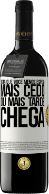 39,95 € Envio grátis | Vinho tinto Edição RED MBE Reserva O dia que você menos espera, mais cedo ou mais tarde chega Etiqueta Branca. Etiqueta personalizável Reserva 12 Meses Colheita 2014 Tempranillo