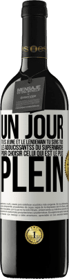 39,95 € Envoi gratuit | Vin rouge Édition RED MBE Réserve Un jour tu es jeune et le lendemain tu sens tous les adoucissantss du supermarché pour choisir celui qui est le plus plein Étiquette Blanche. Étiquette personnalisable Réserve 12 Mois Récolte 2015 Tempranillo