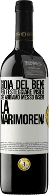 39,95 € Spedizione Gratuita | Vino rosso Edizione RED MBE Riserva Gioia del bene, per festeggiare insieme che abbiamo messo insieme la marimorena Etichetta Bianca. Etichetta personalizzabile Riserva 12 Mesi Raccogliere 2014 Tempranillo