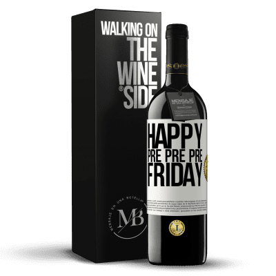 «Happy pre pre pre Friday» RED Edition MBE Reserve