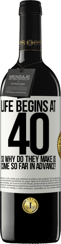 39,95 € Free Shipping | Red Wine RED Edition MBE Reserve Life begins at 40. So why do they make us come so far in advance? White Label. Customizable label Reserve 12 Months Harvest 2014 Tempranillo