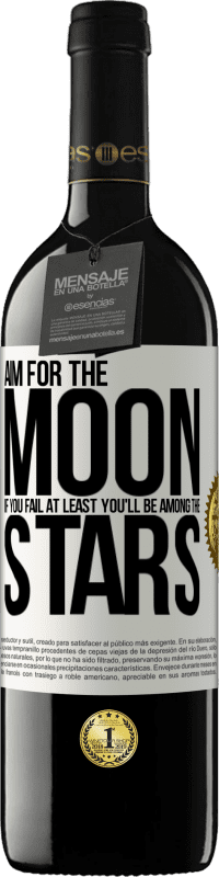 39,95 € 免费送货 | 红酒 RED版 MBE 预订 瞄准月亮，如果失败，至少你会成为星星 白标. 可自定义的标签 预订 12 个月 收成 2016 Tempranillo