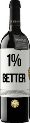 39,95 € Spedizione Gratuita | Vino rosso Edizione RED MBE Riserva 1% Better Etichetta Bianca. Etichetta personalizzabile Riserva 12 Mesi Raccogliere 2015 Tempranillo