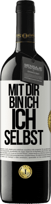 39,95 € Kostenloser Versand | Rotwein RED Ausgabe MBE Reserve Mit dir bin ich ich selbst Weißes Etikett. Anpassbares Etikett Reserve 12 Monate Ernte 2014 Tempranillo