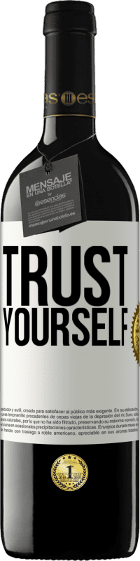 39,95 € Free Shipping | Red Wine RED Edition MBE Reserve Trust yourself White Label. Customizable label Reserve 12 Months Harvest 2015 Tempranillo