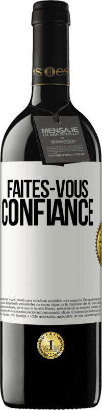 39,95 € Envoi gratuit | Vin rouge Édition RED MBE Réserve Faites-vous confiance Étiquette Blanche. Étiquette personnalisable Réserve 12 Mois Récolte 2014 Tempranillo