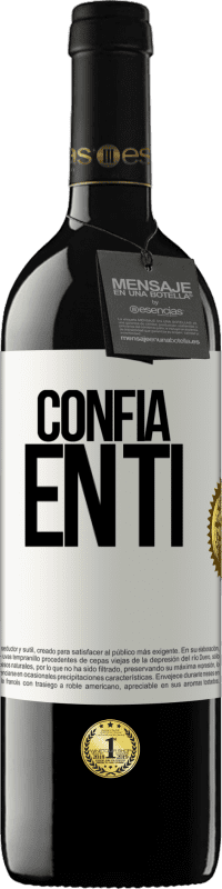 39,95 € Envío gratis | Vino Tinto Edición RED MBE Reserva Confía en ti Etiqueta Blanca. Etiqueta personalizable Reserva 12 Meses Cosecha 2014 Tempranillo