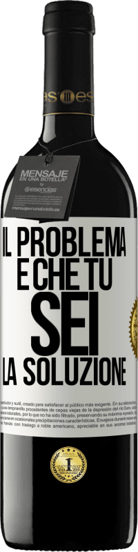 39,95 € Spedizione Gratuita | Vino rosso Edizione RED MBE Riserva Il problema è che tu sei la soluzione Etichetta Bianca. Etichetta personalizzabile Riserva 12 Mesi Raccogliere 2014 Tempranillo