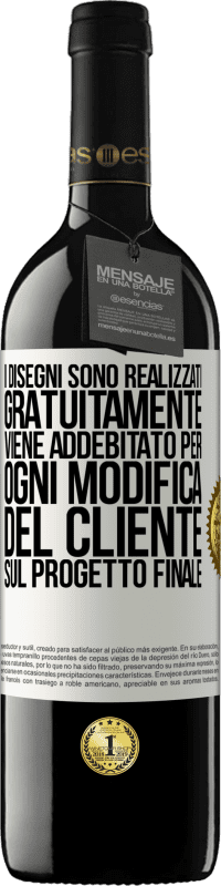 39,95 € Spedizione Gratuita | Vino rosso Edizione RED MBE Riserva I disegni sono realizzati gratuitamente. Viene addebitato per ogni modifica del cliente sul progetto finale Etichetta Bianca. Etichetta personalizzabile Riserva 12 Mesi Raccogliere 2016 Tempranillo