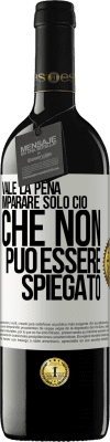 39,95 € Spedizione Gratuita | Vino rosso Edizione RED MBE Riserva Vale la pena imparare solo ciò che non può essere spiegato Etichetta Bianca. Etichetta personalizzabile Riserva 12 Mesi Raccogliere 2014 Tempranillo