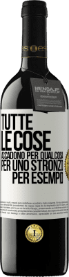 39,95 € Spedizione Gratuita | Vino rosso Edizione RED MBE Riserva Tutte le cose accadono per qualcosa, per uno stronzo per esempio Etichetta Bianca. Etichetta personalizzabile Riserva 12 Mesi Raccogliere 2014 Tempranillo