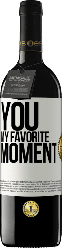 39,95 € Free Shipping | Red Wine RED Edition MBE Reserve You. My favorite moment White Label. Customizable label Reserve 12 Months Harvest 2015 Tempranillo