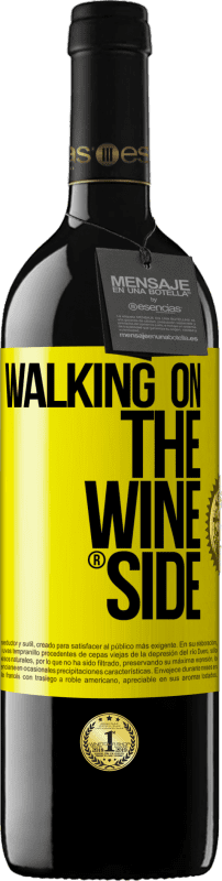 29,95 € Free Shipping | Red Wine RED Edition Crianza 6 Months Walking on the Wine Side® Yellow Label. Customizable label Aging in oak barrels 6 Months Harvest 2019 Tempranillo