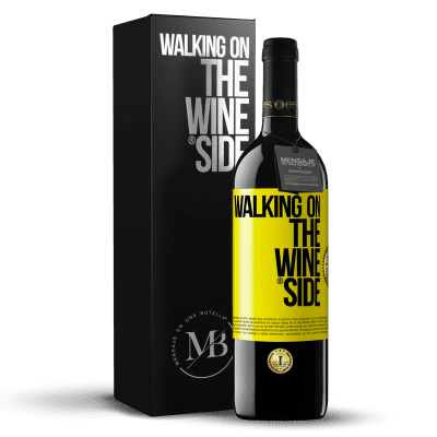 «Walking on the Wine Side®» Edición RED MBE Reserva