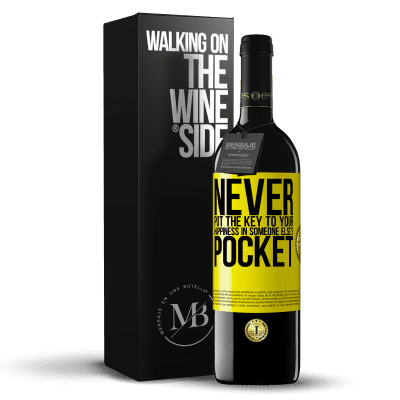 «Never put the key to your happiness in someone else's pocket» RED Edition MBE Reserve