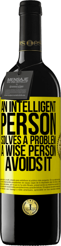 39,95 € Free Shipping | Red Wine RED Edition MBE Reserve An intelligent person solves a problem. A wise person avoids it Yellow Label. Customizable label Reserve 12 Months Harvest 2015 Tempranillo