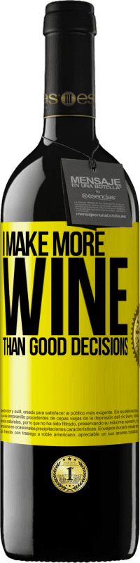 39,95 € 送料無料 | 赤ワイン REDエディション MBE 予約する 良い決断よりもワインを作る 黄色のラベル. カスタマイズ可能なラベル 予約する 12 月 収穫 2014 Tempranillo