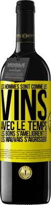 39,95 € Envoi gratuit | Vin rouge Édition RED MBE Réserve Les hommes sont comme les vins : avec le temps, les bons s'améliorent et les mauvais s'aigrissent Étiquette Jaune. Étiquette personnalisable Réserve 12 Mois Récolte 2014 Tempranillo