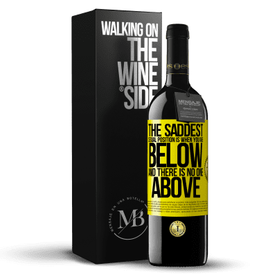 «The saddest sexual position is when you are below and there is no one above» RED Edition MBE Reserve