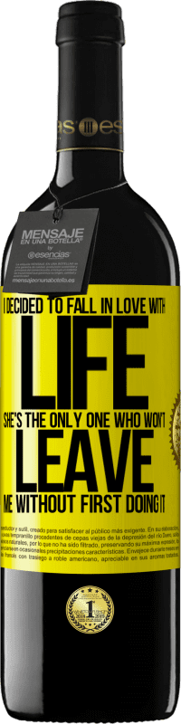 39,95 € Free Shipping | Red Wine RED Edition MBE Reserve I decided to fall in love with life. She's the only one who won't leave me without first doing it Yellow Label. Customizable label Reserve 12 Months Harvest 2015 Tempranillo