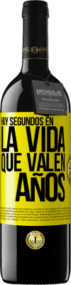 39,95 € Envío gratis | Vino Tinto Edición RED MBE Reserva Hay segundos en la vida que valen años Etiqueta Amarilla. Etiqueta personalizable Reserva 12 Meses Cosecha 2016 Tempranillo