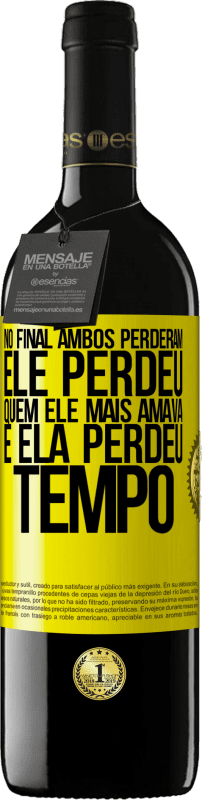 39,95 € Envio grátis | Vinho tinto Edição RED MBE Reserva No final, ambos perderam. Ele perdeu quem ele mais amava, e ela perdeu tempo Etiqueta Amarela. Etiqueta personalizável Reserva 12 Meses Colheita 2015 Tempranillo