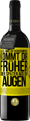 39,95 € Kostenloser Versand | Rotwein RED Ausgabe MBE Reserve Alles, was du verschweigst, kommt dir früher oder später aus den Augen Gelbes Etikett. Anpassbares Etikett Reserve 12 Monate Ernte 2016 Tempranillo