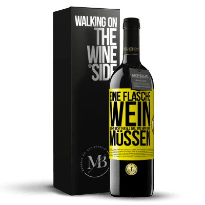«Eine Flasche Wein reicht nicht für all das, was wir feiern müssen» RED Ausgabe MBE Reserve