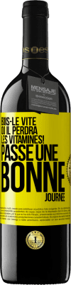 39,95 € Envoi gratuit | Vin rouge Édition RED MBE Réserve Bois-le vite ou il perdra les vitamines! Passe une bonne journée Étiquette Jaune. Étiquette personnalisable Réserve 12 Mois Récolte 2015 Tempranillo