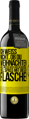 39,95 € Kostenloser Versand | Rotwein RED Ausgabe MBE Reserve Ich weiß nicht, ob du Weihnachten magst, aber ich weiß, dass du Wein magst. Viel Spaß mit dieser Flasche! Gelbes Etikett. Anpassbares Etikett Reserve 12 Monate Ernte 2014 Tempranillo