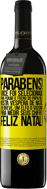 39,95 € Envio grátis | Vinho tinto Edição RED MBE Reserva Parabéns! Você foi selecionado para puxar o trenó do Papai Noel nesta véspera de Natal. Em breve, um elfo o visitará para Etiqueta Amarela. Etiqueta personalizável Reserva 12 Meses Colheita 2015 Tempranillo