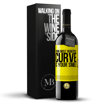 «Your most beautiful curve is your smile» RED Edition MBE Reserve