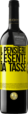 39,95 € Spedizione Gratuita | Vino rosso Edizione RED MBE Riserva Il pensiero è esente da tasse Etichetta Gialla. Etichetta personalizzabile Riserva 12 Mesi Raccogliere 2016 Tempranillo