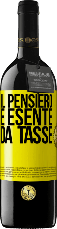 39,95 € Spedizione Gratuita | Vino rosso Edizione RED MBE Riserva Il pensiero è esente da tasse Etichetta Gialla. Etichetta personalizzabile Riserva 12 Mesi Raccogliere 2016 Tempranillo