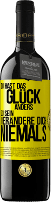 39,95 € Kostenloser Versand | Rotwein RED Ausgabe MBE Reserve Du hast das Glück, anders zu sein. Verändere dich niemals Gelbes Etikett. Anpassbares Etikett Reserve 12 Monate Ernte 2014 Tempranillo