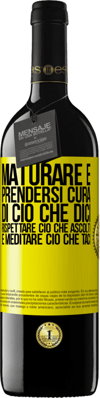 39,95 € Spedizione Gratuita | Vino rosso Edizione RED MBE Riserva Maturare è prendersi cura di ciò che dici, rispettare ciò che ascolti e meditare ciò che taci Etichetta Gialla. Etichetta personalizzabile Riserva 12 Mesi Raccogliere 2015 Tempranillo