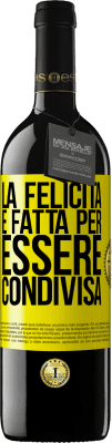 39,95 € Spedizione Gratuita | Vino rosso Edizione RED MBE Riserva La felicità è fatta per essere condivisa Etichetta Gialla. Etichetta personalizzabile Riserva 12 Mesi Raccogliere 2016 Tempranillo