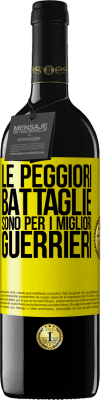 39,95 € Spedizione Gratuita | Vino rosso Edizione RED MBE Riserva Le peggiori battaglie sono per i migliori guerrieri Etichetta Gialla. Etichetta personalizzabile Riserva 12 Mesi Raccogliere 2014 Tempranillo