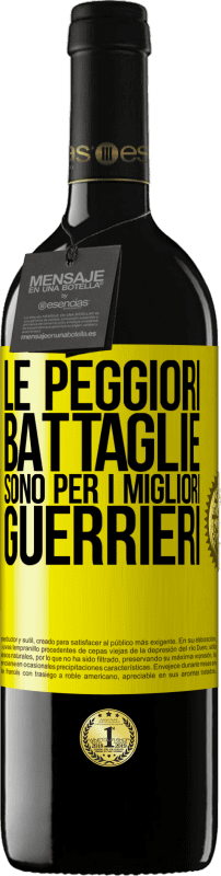 39,95 € Spedizione Gratuita | Vino rosso Edizione RED MBE Riserva Le peggiori battaglie sono per i migliori guerrieri Etichetta Gialla. Etichetta personalizzabile Riserva 12 Mesi Raccogliere 2015 Tempranillo