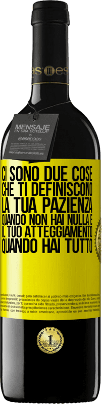 39,95 € Spedizione Gratuita | Vino rosso Edizione RED MBE Riserva Ci sono due cose che ti definiscono. La tua pazienza quando non hai nulla e il tuo atteggiamento quando hai tutto Etichetta Gialla. Etichetta personalizzabile Riserva 12 Mesi Raccogliere 2016 Tempranillo