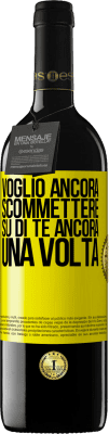 39,95 € Spedizione Gratuita | Vino rosso Edizione RED MBE Riserva Voglio ancora scommettere su di te ancora una volta Etichetta Gialla. Etichetta personalizzabile Riserva 12 Mesi Raccogliere 2015 Tempranillo