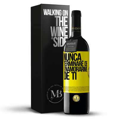 «Nunca terminaré de enamorarme de ti» Edición RED MBE Reserva