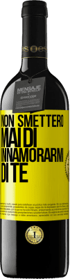 39,95 € Spedizione Gratuita | Vino rosso Edizione RED MBE Riserva Non smetterò mai di innamorarmi di te Etichetta Gialla. Etichetta personalizzabile Riserva 12 Mesi Raccogliere 2016 Tempranillo