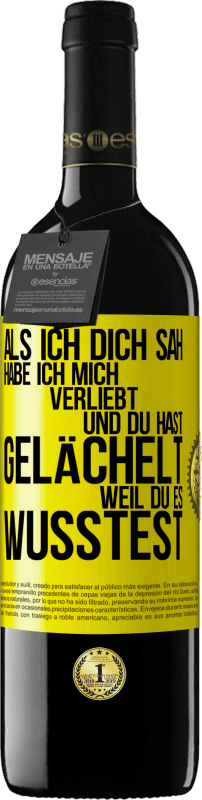 39,95 € Kostenloser Versand | Rotwein RED Ausgabe MBE Reserve Als ich dich sah, habe ich mich verliebt und du hast gelächelt, weil du es wusstest Gelbes Etikett. Anpassbares Etikett Reserve 12 Monate Ernte 2015 Tempranillo