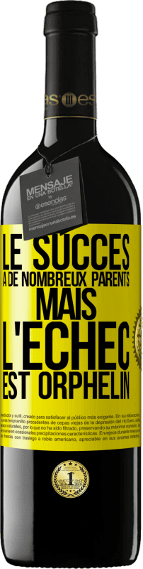 39,95 € Envoi gratuit | Vin rouge Édition RED MBE Réserve Le succès a de nombreux parents mais l'échec est orphelin Étiquette Jaune. Étiquette personnalisable Réserve 12 Mois Récolte 2015 Tempranillo