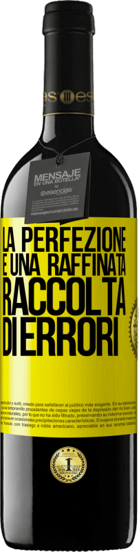 39,95 € Spedizione Gratuita | Vino rosso Edizione RED MBE Riserva La perfezione è una raffinata raccolta di errori Etichetta Gialla. Etichetta personalizzabile Riserva 12 Mesi Raccogliere 2016 Tempranillo